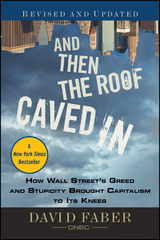And Then the Roof Caved In -  David Faber