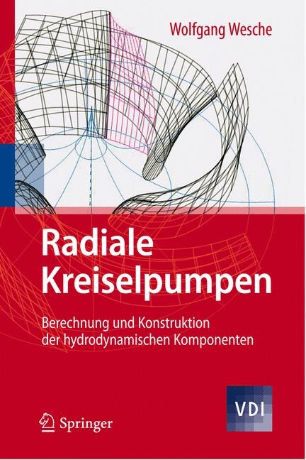 Radiale Kreiselpumpen - Wolfgang Wesche