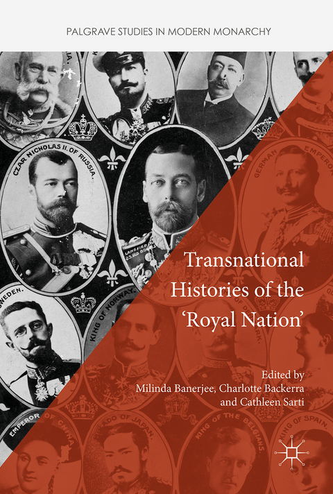 Transnational Histories of the 'Royal Nation' - 