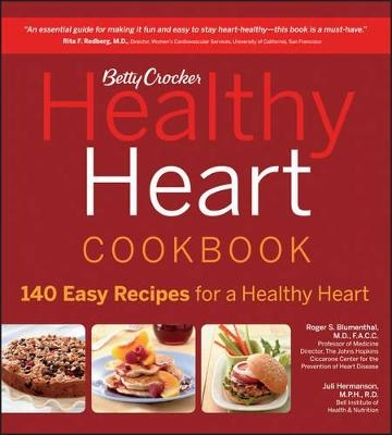 Betty Crocker Healthy Heart Cookbook - Roger S Blumenthal