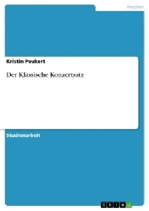 Der Klassische Konzertsatz - Kristin Peukert