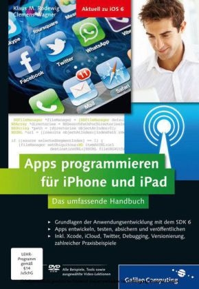 Apps programmieren für iPhone und iPad - Klaus M. Rodewig, Clemens Wagner