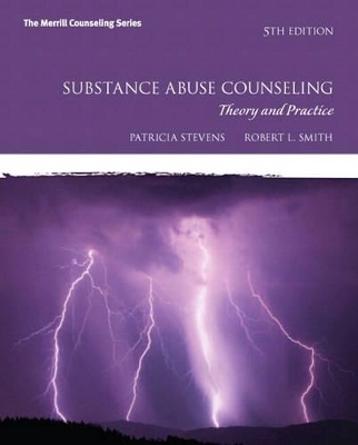 Substance Abuse Counseling - Patricia Stevens, Robert L. Smith