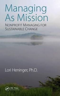 Managing As Mission - Lori Heninger