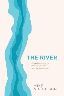 The River - Mike Nicholson