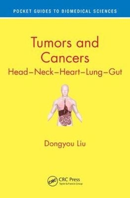 Tumors and Cancers - Dongyou Liu