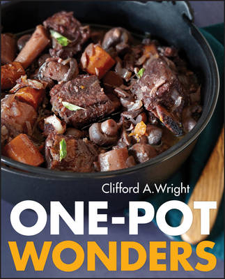 One-Pot Wonders - Clifford A. Wright