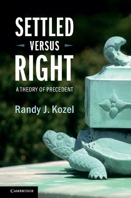 Settled Versus Right - Randy J. Kozel