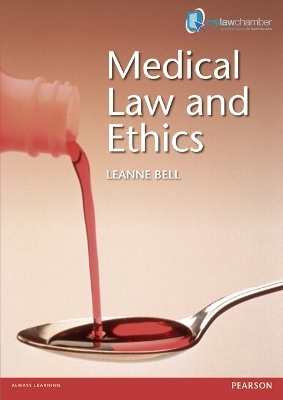 Medical Law and Ethics - Leanne Bell