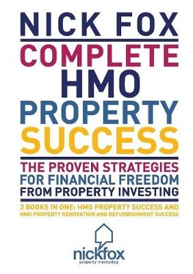 Complete HMO Property Success - Nick Fox