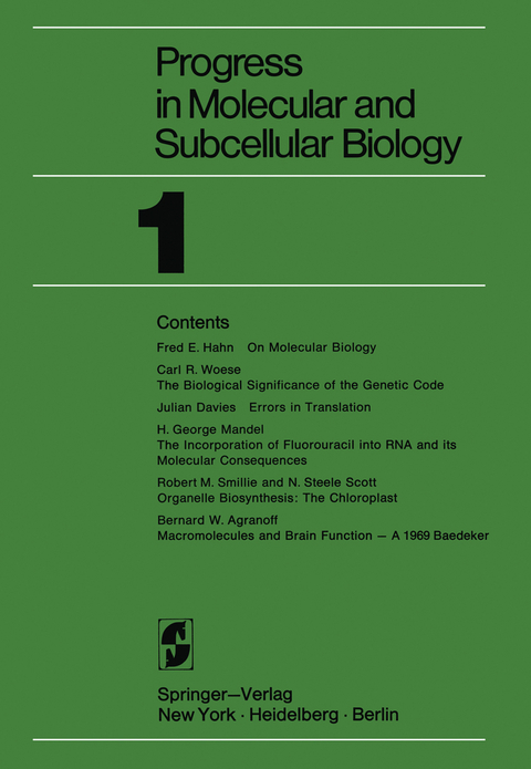 Progress in Molecular and Subcellular Biology - B. W. Agranoff, J. Davies, F. E. Hahn, H. G. Mandel, N. S. Scott, R. M. Smillie, C. R. Woese