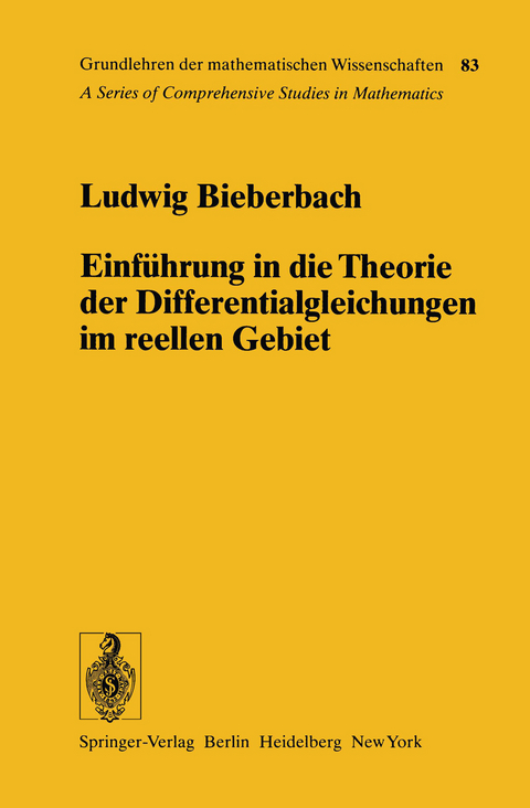 Einführung in die Theorie der Differentialgleichungen im Reellen Gebiet - Ludwig Bieberbach