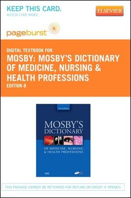 Mosby's Dictionary of Medicine, Nursing & Health Professions - Elsevier eBook on Vitalsource (Retail Access Card) -  Mosby
