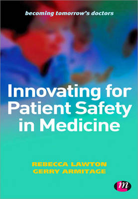 Innovating for Patient Safety in Medicine - 