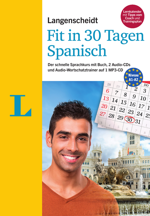 Langenscheidt Fit in 30 Tagen - Spanisch - Sprachkurs für Anfänger und Wiedereinsteiger - Elisabeth Graf-Riemann