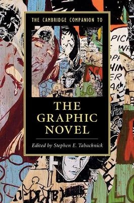 The Cambridge Companion to the Graphic Novel - 
