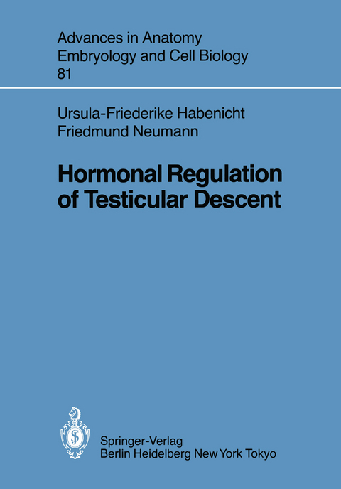 Hormonal Regulation of Testicular Descent - U.-F. Habenicht, F. Neumann