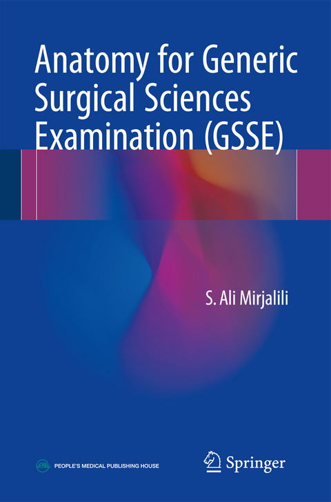 Anatomy for the Generic Surgical Sciences Examination (GSSE) - 