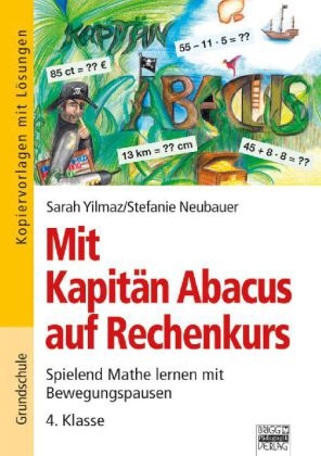 Mit Kapitän Abacus auf Rechenkurs - Sarah Yilmaz, Stefanie Neubauer