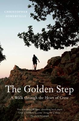 The Golden Step - Christopher Somerville
