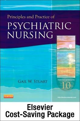 Principles Practice Psychiatric Nursing Text Vce 10e - Gail Stuart