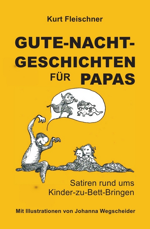 GUTE-NACHT-GESCHICHTEN FÜR PAPAS - Kurt Fleischner