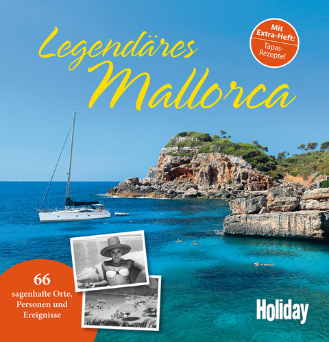 HOLIDAY Reisebuch: Legendäres Mallorca - Axel Nowak, Verónica Reisenegger