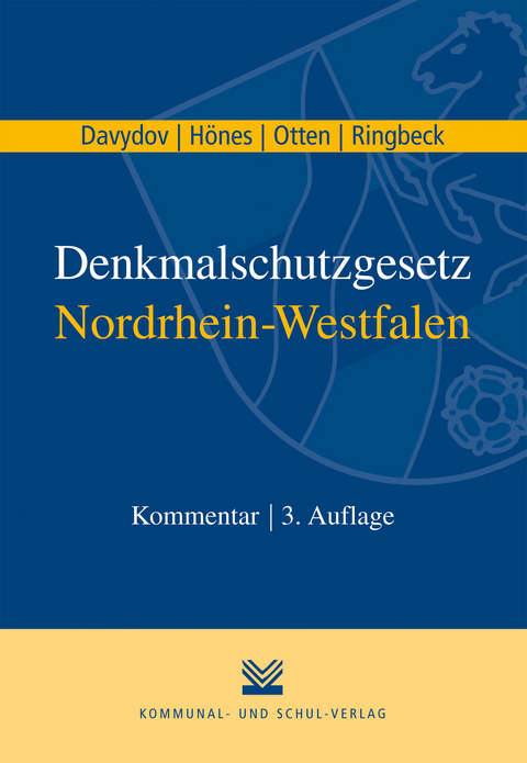 Denkmalschutzgesetz Nordrhein-Westfalen - Dimitrij Davydov, Ernst R Hönes, Thomas Otten, Birgitta Ringbeck