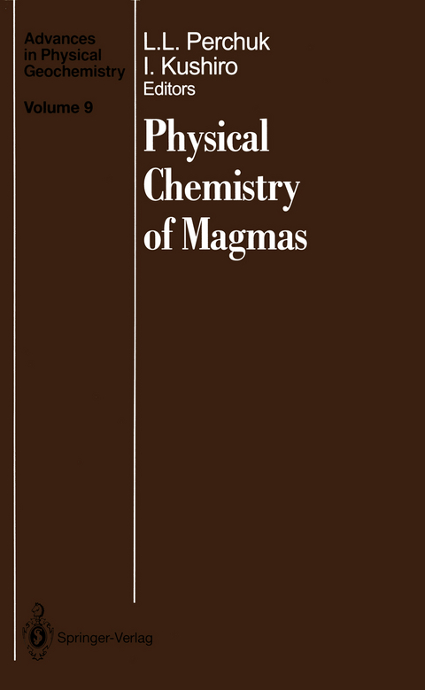 Physical Chemistry of Magmas - 