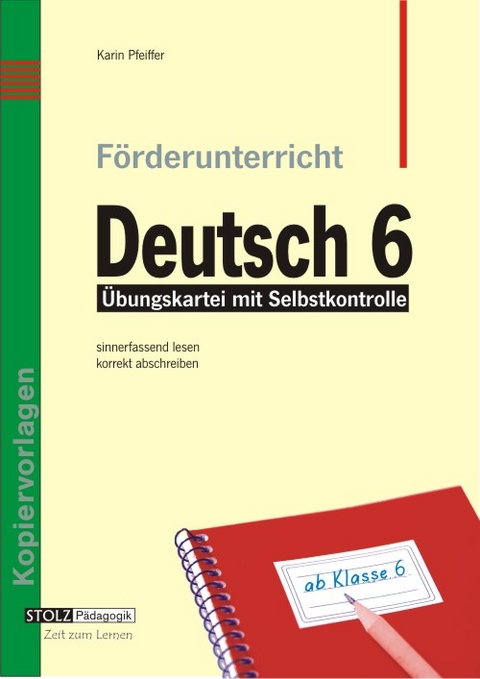 Förderunterricht Deutsch 6 - Karin Pfeiffer