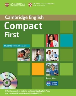 Compact First Student's Book with Answers with CD-ROM - Peter May