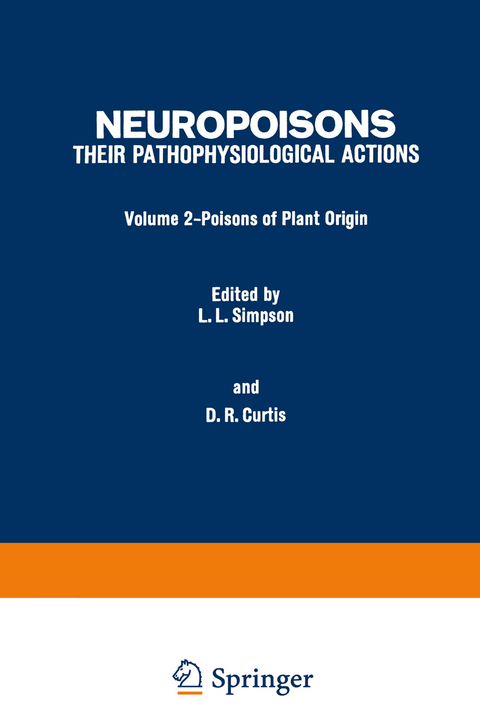 Poisons of Plant Origin - Lance L. Simpson, David R. Curtis