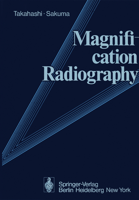 Magnification Radiography - A.S. Takahashi, S. Sakuma