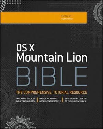 OS X Mountain Lion Bible - Galen Gruman