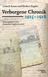 Verborgene Chronik 1915-1918 -  Herbert Kapfer,  Lisbeth Exner