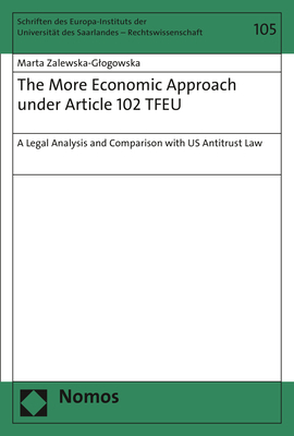 The More Economic Approach under Article 102 TFEU - Marta Zalewska-Glogowska