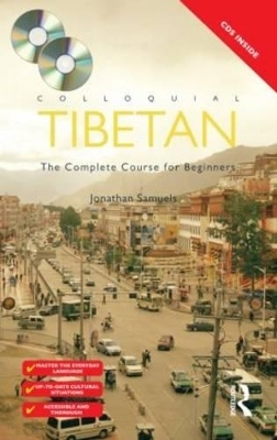 Colloquial Tibetan - Jonathan Samuels