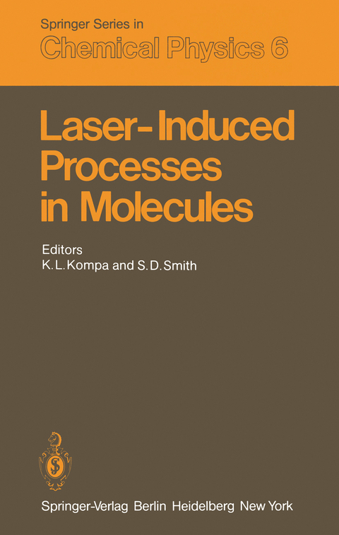 Laser-Induced Processes in Molecules - 