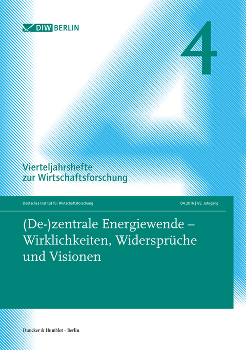 (De-)zentrale Energiewende – Wirklichkeiten, Widersprüche und Visionen.