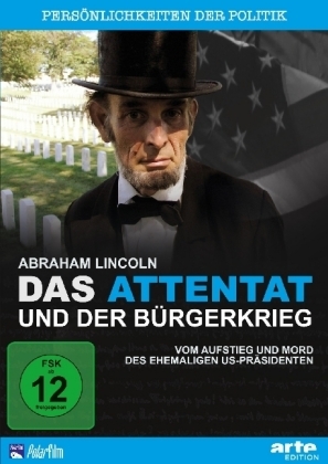 Abraham Lincoln - Das Attentat und der Bürgerkrieg, 1 DVD