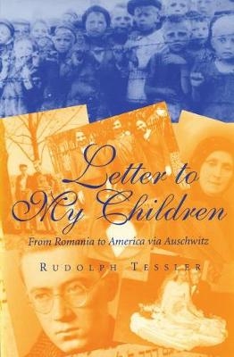 Letter to My Children - Rudolph Tessler