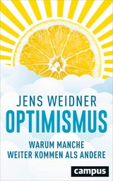 Optimismus -  Jens Weidner