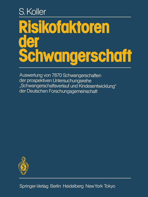 Risikofaktoren der Schwangerschaft - S. Koller