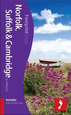 Norfolk, Suffolk & Cambridge Footprint Focus Guide - Jo Williams