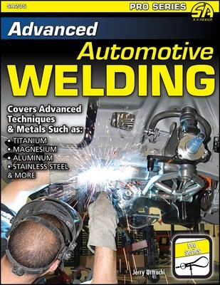 Advanced Automotive Welding - Gerald Uttrachi