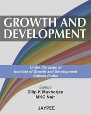 Growth and Development - Dilip K Mukherjee, Mkc Nair
