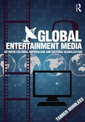 Global Entertainment Media - Tanner Mirrlees