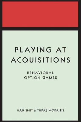 Playing at Acquisitions - Han T. J. Smit, Thras Moraitis