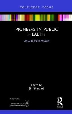 Pioneers in Public Health - 