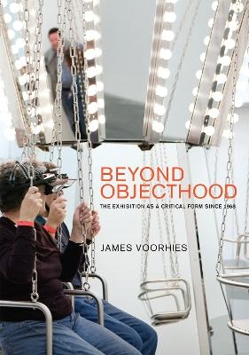 Beyond Objecthood - James Voorhies